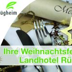 Ihre Weihnachtsfeier im Landhotel Rügheim