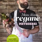 Meine kleine vegane Metzgerei