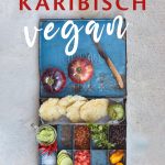 Karibische Küche